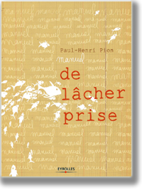 Manuel du Lâcher Prise