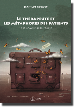 Le thérapeute et les métaphores des patients